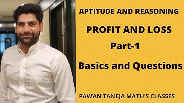 profit and loss part-1, aptitude and reasoning ,pawan taneja maths classes