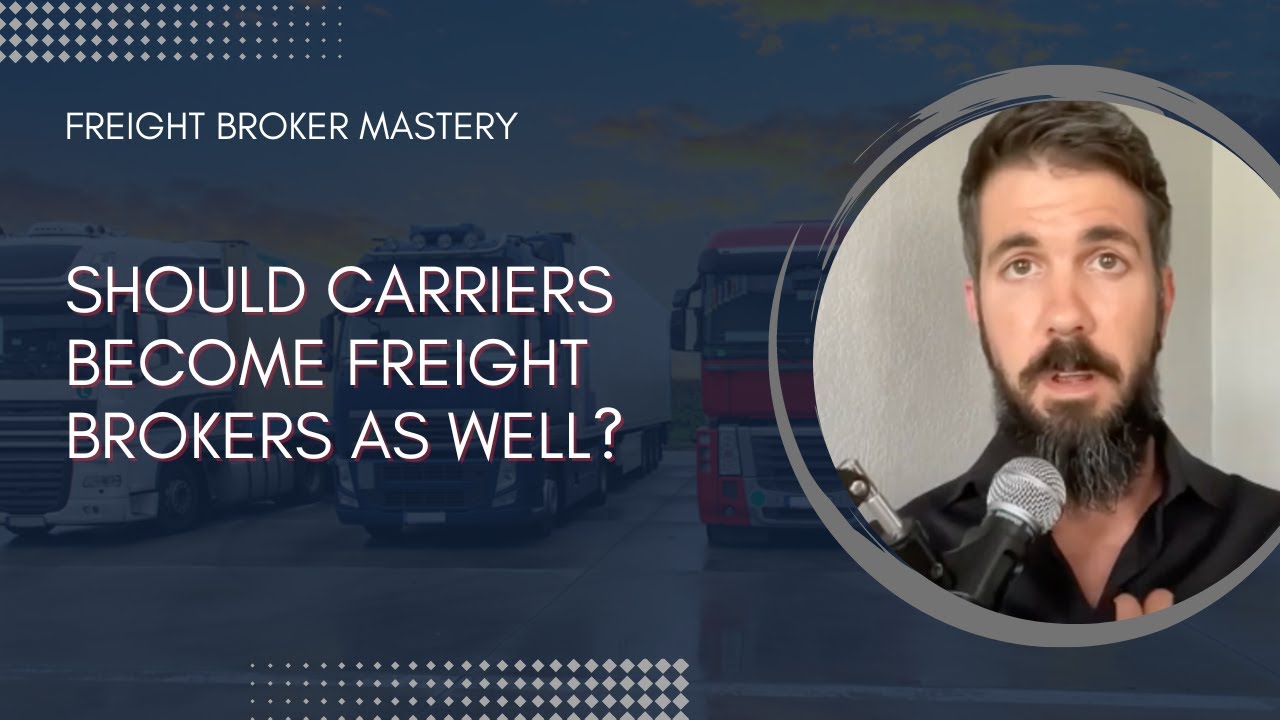 Should Carriers Freight Brokers? YouTube
