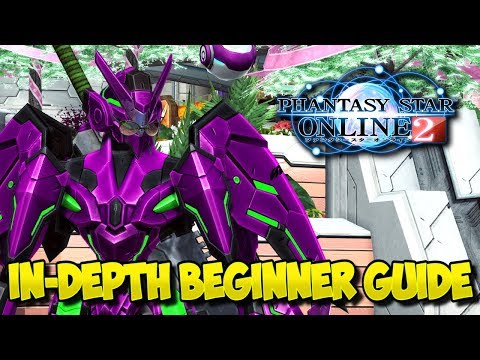 IN-DEPTH PHANTASY STAR ONLINE 2 GUIDE / TUTORIAL FOR BEGINNERS (2020)