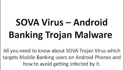 SOVA Virus – Android Banking Trojan Malware