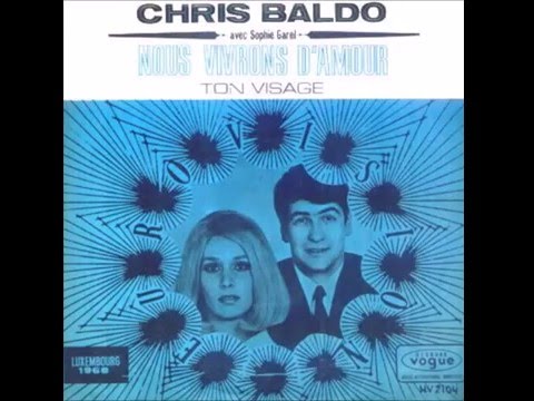 Chris Baldo — 1968 Chris Baldo & Sophie Garel - Living For Your Love