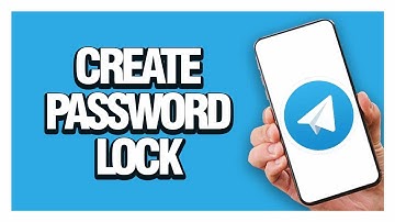 How To Create Password Lock On Telegram App
