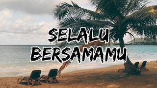 SELALU BERSAMAMU - ELANDA