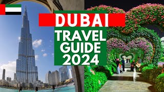 Dubai Travel Guide 2024 - Best Places to Visit in Dubai United Arab Emirates in 2024