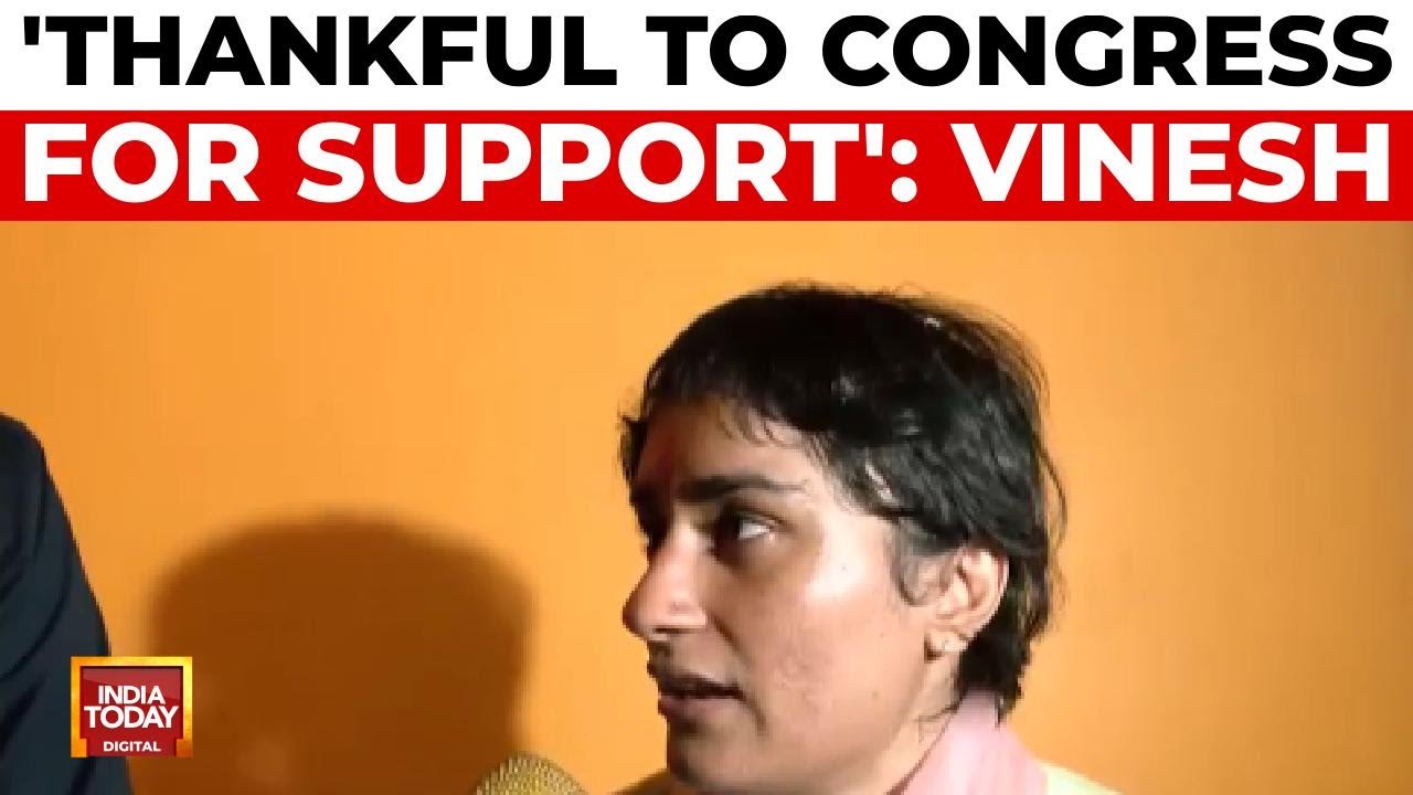 'I'm Thankful To Congress Party For Support' Vinesh Phogat Tells India Today YouTube