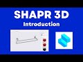 Shapr 3d introduction