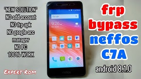 Neffos C7A (TP705A) FRP Bypass Google Account Without PC