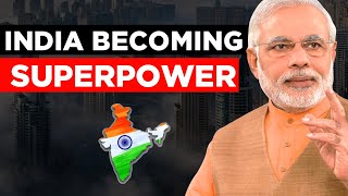 Is India Going To Be The Next Super Power?