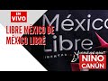 Libre México de México Libre