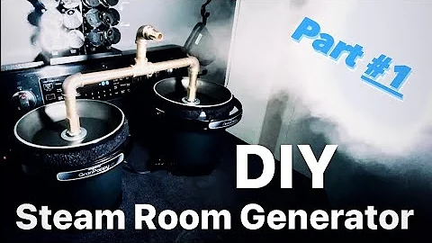 Ultimate Guide: DIY Steam Room Generator Part #1