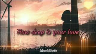 How Deep Is Your Love-REYNE(Cover)