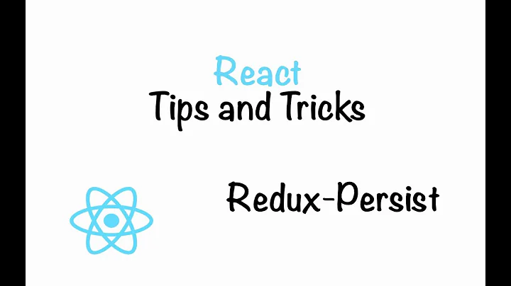 React Tips and Tricks: Redux-Persist