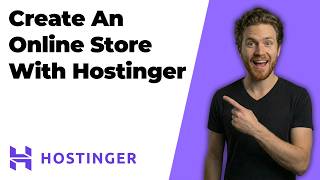 How To Create An Online Store With Hostinger (2026 Easy Guide)