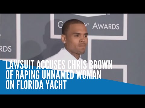 Lawsuit accuses Chris Brown of raping unnamed woman on Florida yacht