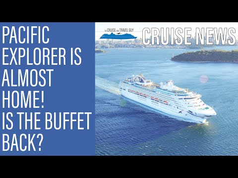 NEWS UPDATE: Pacific Explorer on her way! Is the buffet making a return? Carnival ups service fees. Video Thumbnail