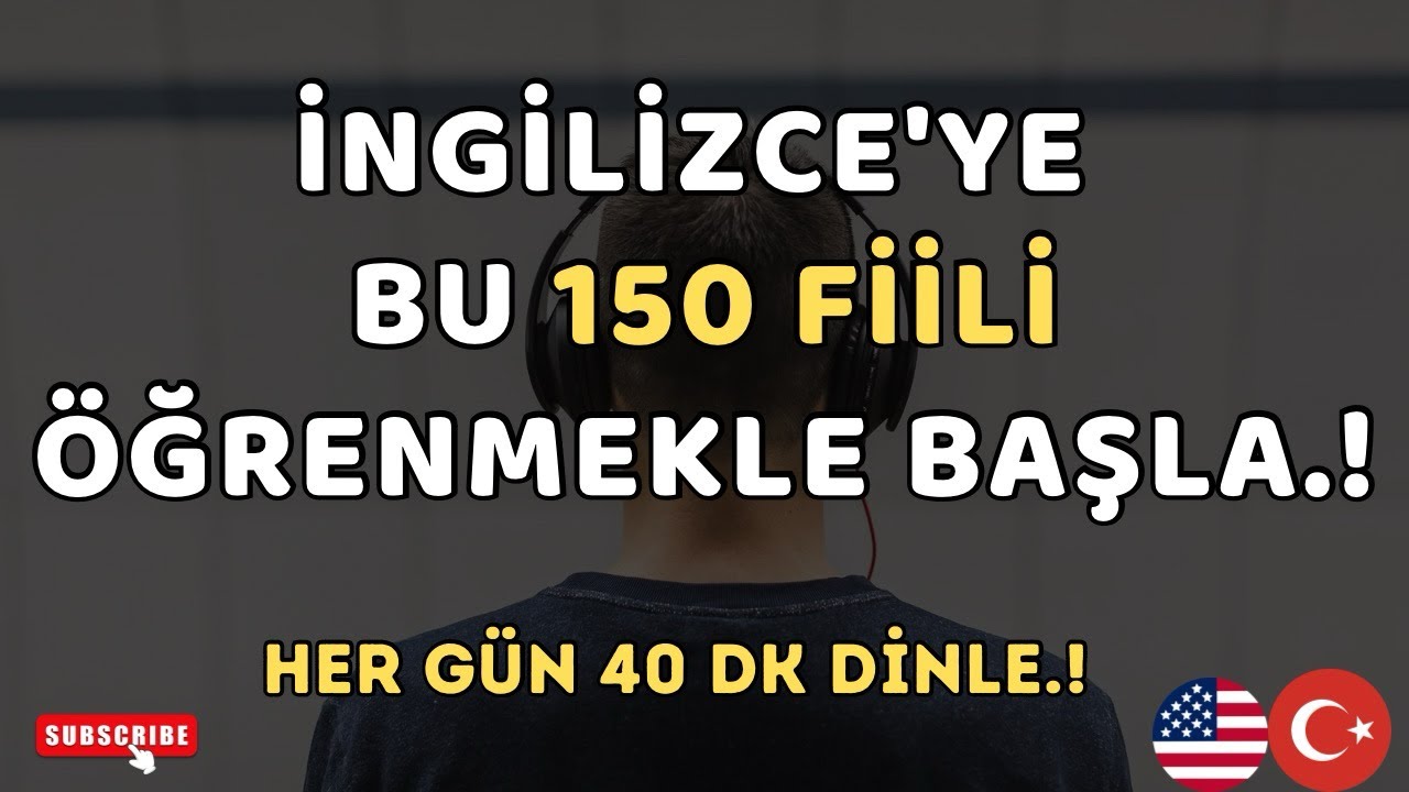 En Çok Kullanılan 150 İngilizce Fiil.! | Learn English | Her gün 40 dk Dinle | Vocabulary | 📚