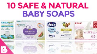 Top 10 Toxin Free  Baby Soap Brands for Your New Born with Price | Check Combos screenshot 1