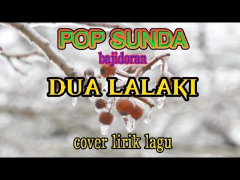 Lirik lagu dua lalaki