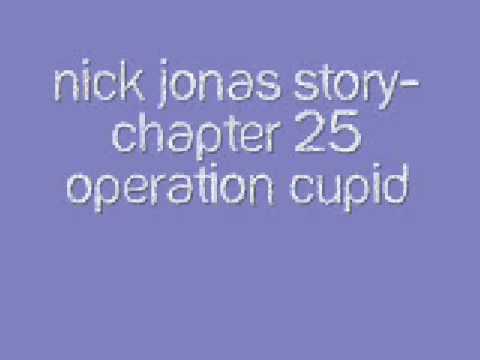 Nick Jonas Story- Chapter 25