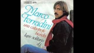 Marco Ferradini - Lupo solitario D.J.