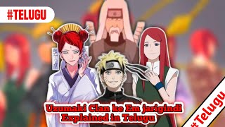 Uzumaki Clan ke Em jarigindi Explained in Telugu