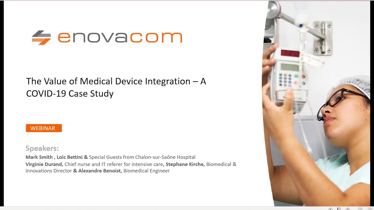 The value of medical device integration : an example at Chalon sur Saône hospital - Replay webinar
