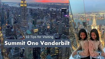 10 Tips for SUMMIT One Vanderbilt - NYC Observation Deck