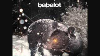 Video thumbnail of "Babalot - Bruciare"