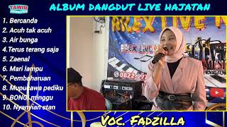  Album  Hajatan  10 Lagu Pilihan Terpopuler 2026 fadzilla