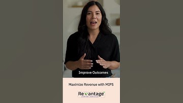 Maximize Revenue with MIPS: Expert Support by Revantage Healthcare