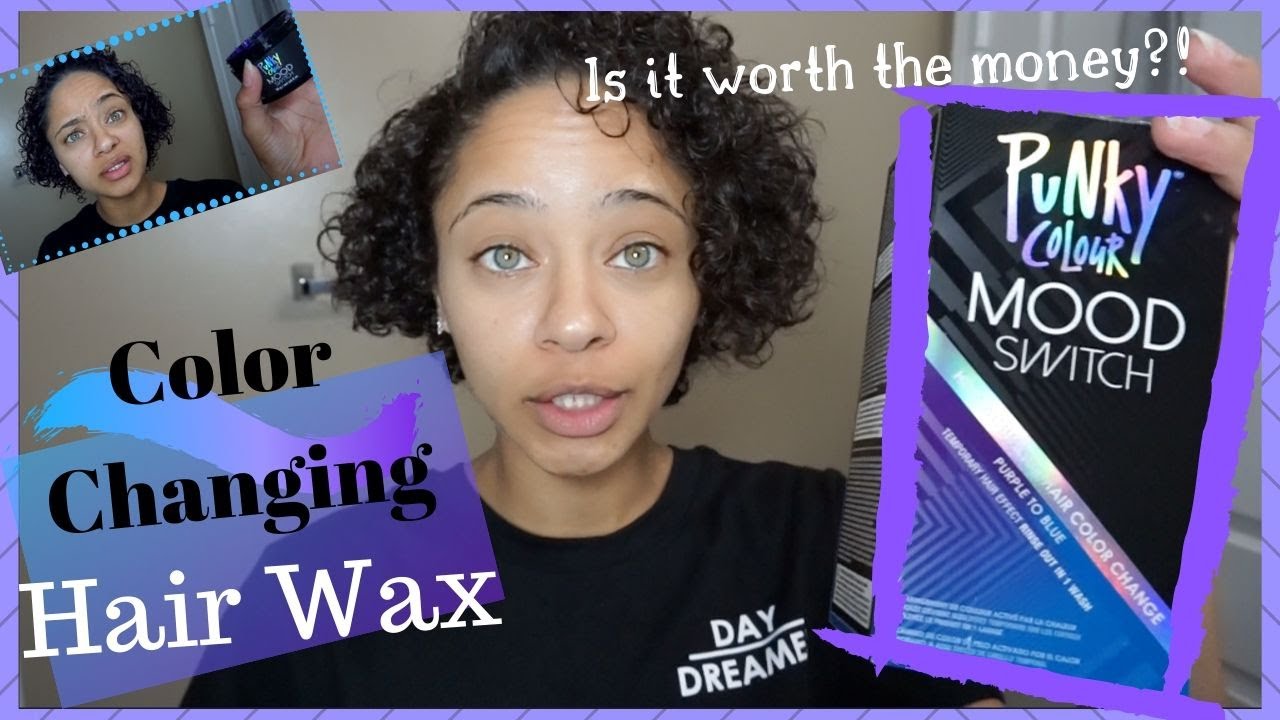 Hair Wax Fail??? | Trying Out Punky Color Mood Switch