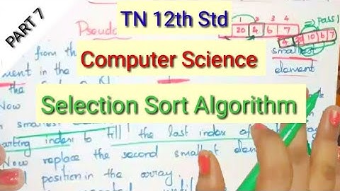 12th Std|Computer Science| Selection Sort Algorithm |TN New Syllabus |Shyni Pradeep
