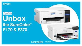 Full SureColor F170 & F370 | Unboxing and Setup Demo Guide