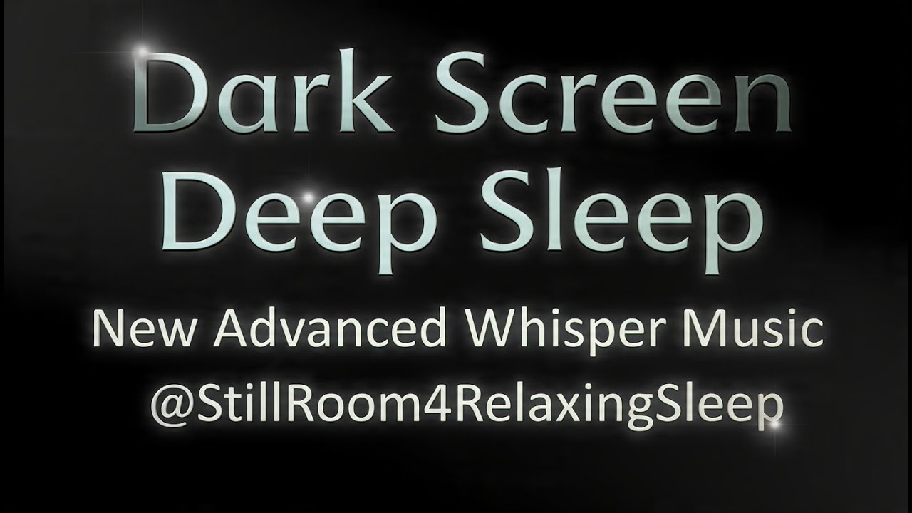 Deep Sleep with Revolutionary Sleep Whisper Music