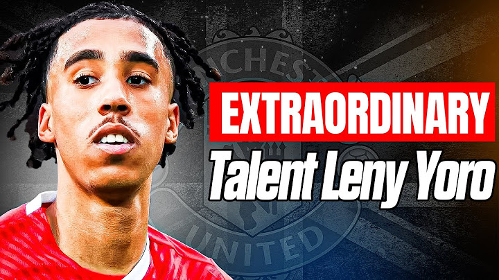 The Exceptional Qualities That Make Leny Yoro Perfect for Manchester United