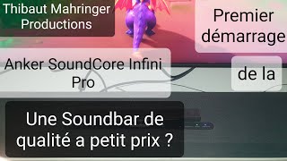 Premier démarrage de la Anker SoundCore Infini Pro : Les haut-parleurs de TV peuvent se rhabiller !