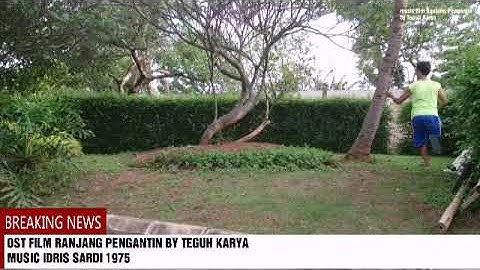 OST FILM RANJANG PENGANTIN 1975 BY TEGUH KARYA MUSIC IDRIS SARDI,,MODEL VIDEO KLip adalah aktor ADI