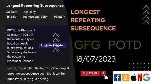 Longest Repeating Subsequence | POTD | GFG Problem of the Day | C++ |  @CodeThurst