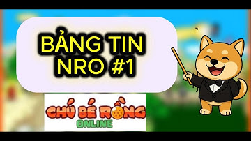 NGỌC RỒNG ONLINE | BẢNG TIN NRO #1 #NgocRongOnlineTeamobi #MayChuMoiSuper3