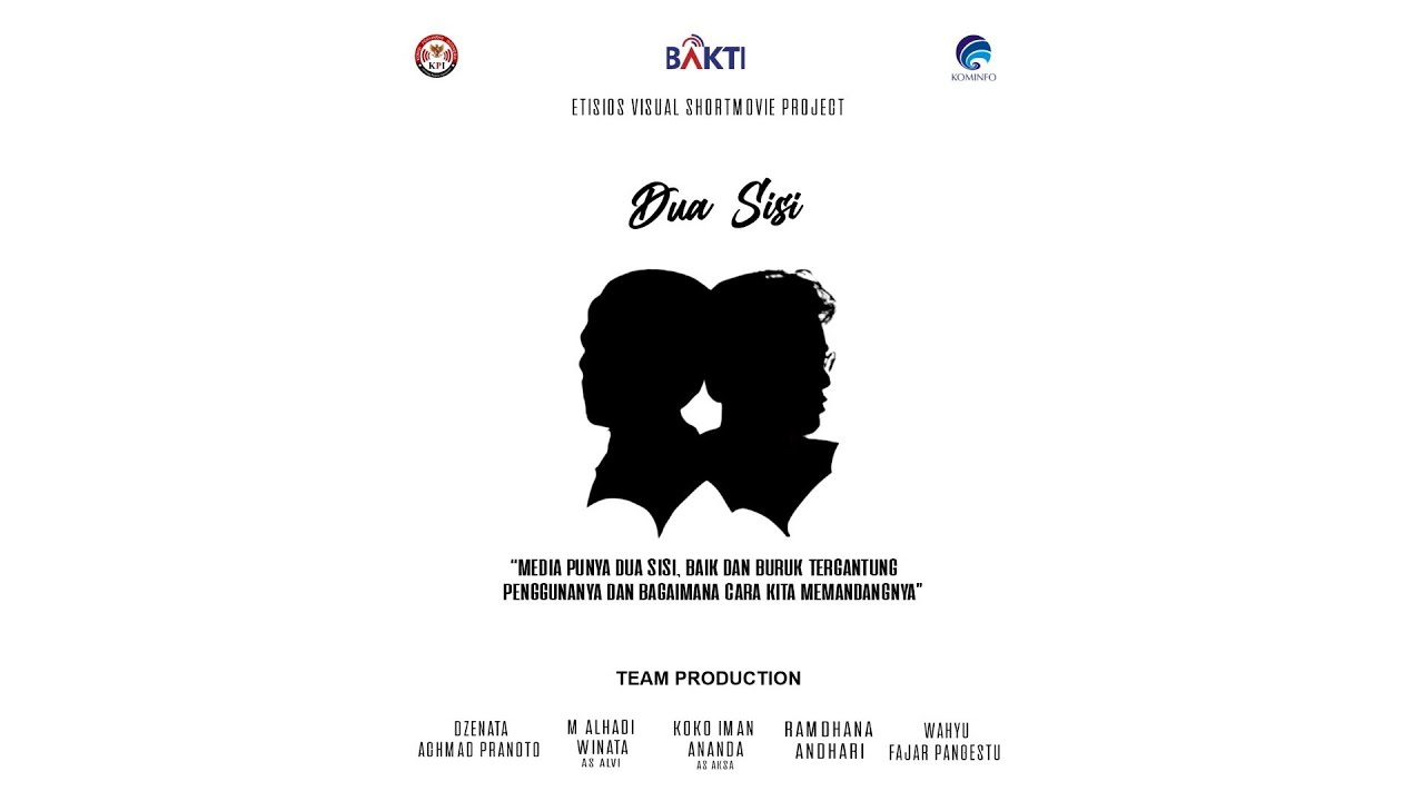 Dua Sisi. | Film Pendek (Short Movie) Digital Movie Competition 2020.