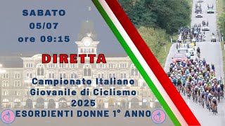 Esordienti Donne 1° anno - Campionato Italiano Giovanile di Ciclismo 2025 Esordienti Donne 1° anno - Campionato Italiano Giovanile di Ciclismo 2025