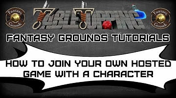 How To Join Your Own Hosted Fantasy Grounds Game With Just One Key!
