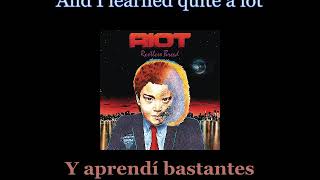 Riot - When I Was Young - 04 - Lyrics / Subtitulos en español (Nwobhm) Traducida