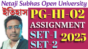 NSOU PG History PG-HI-02 Assignment Answer 2025 ll NSOU History PG-HI-02 Assignment Answer 2024