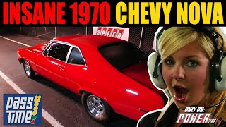 Pass Time Insane 1970 Chevy Nova On Pass Time