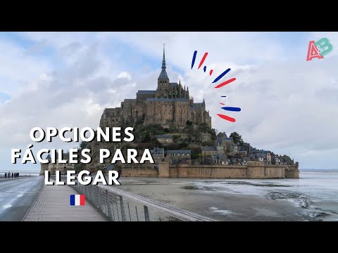 Video: Cómo llegar desde París al Mont-Saint-Michel