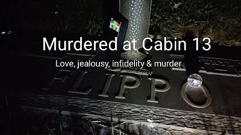 Cheryl's Grave- Murdered in Cabin 13