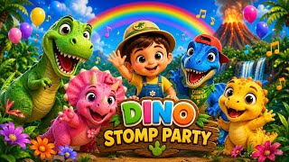 Dino Stomp Party 🦖 | Fun Dinosaur Dance Song for Kids | Dance Party Song &amp; Nursery Rhymes | Trending
