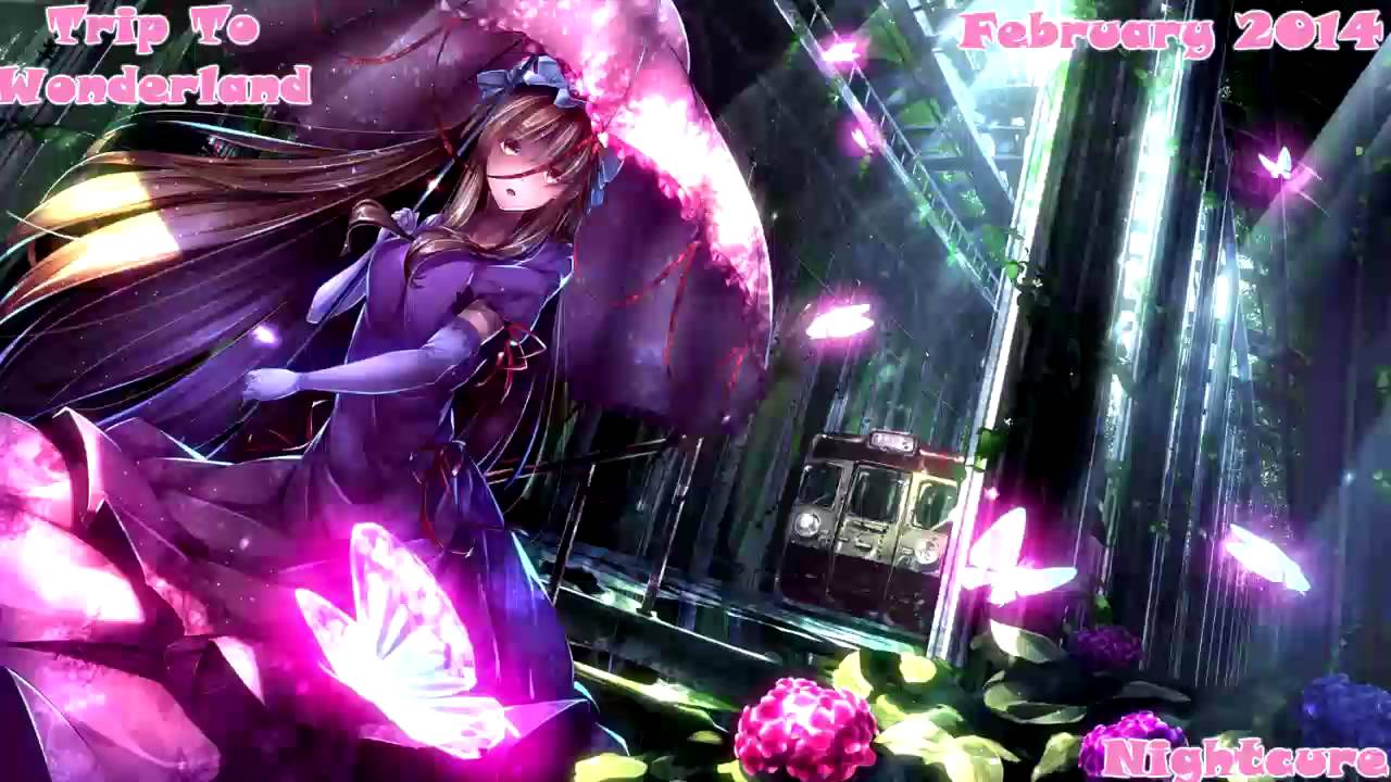 Nightcore - Trip To Wonderland