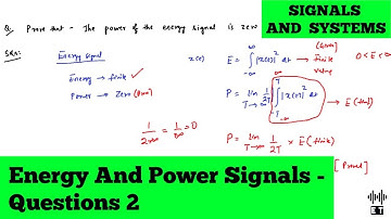 Energy And Power Signals | Questions 2 | Signals And Systems